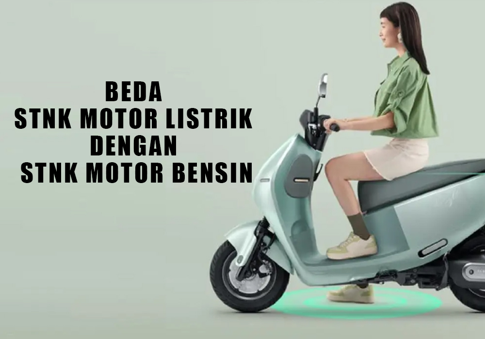 Oh! Ini Ternyata Beda STNK Motor Listrik dengan Motor Bensin, Klasifikasi Bukan dari CC Mesin  