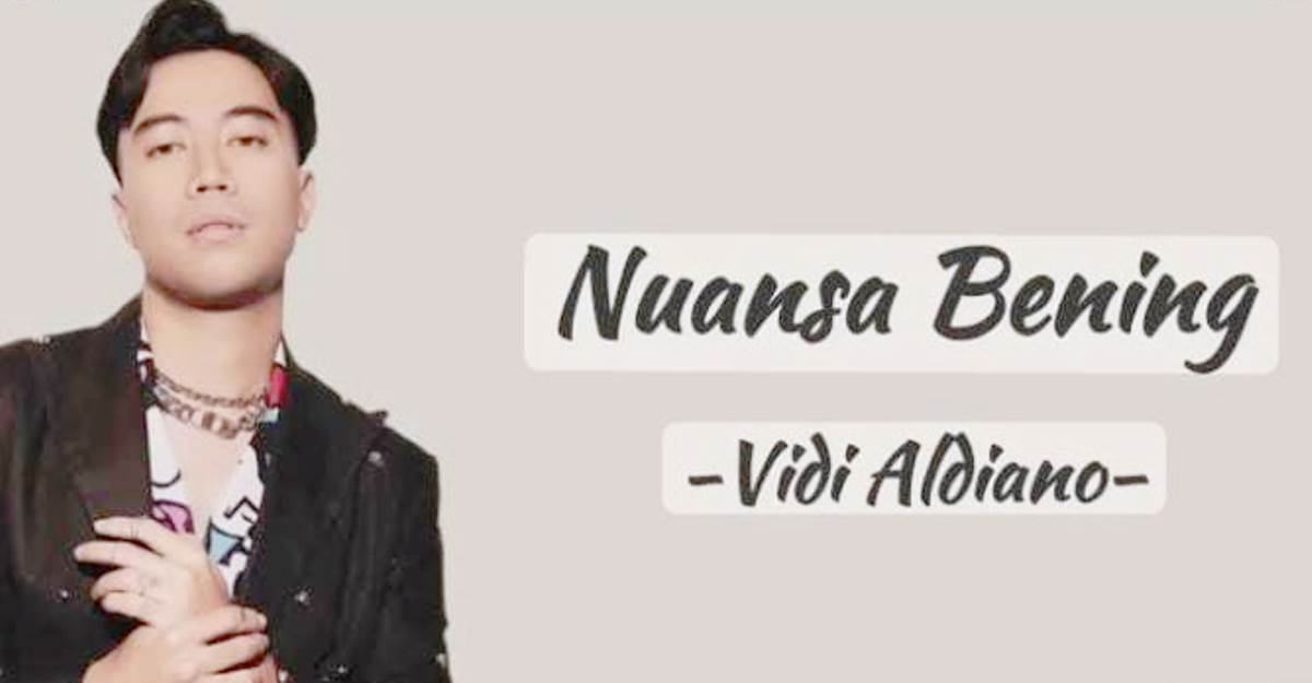 Makna dan Lirik Nuansa Bening, Lagu Vidi Aldiano 