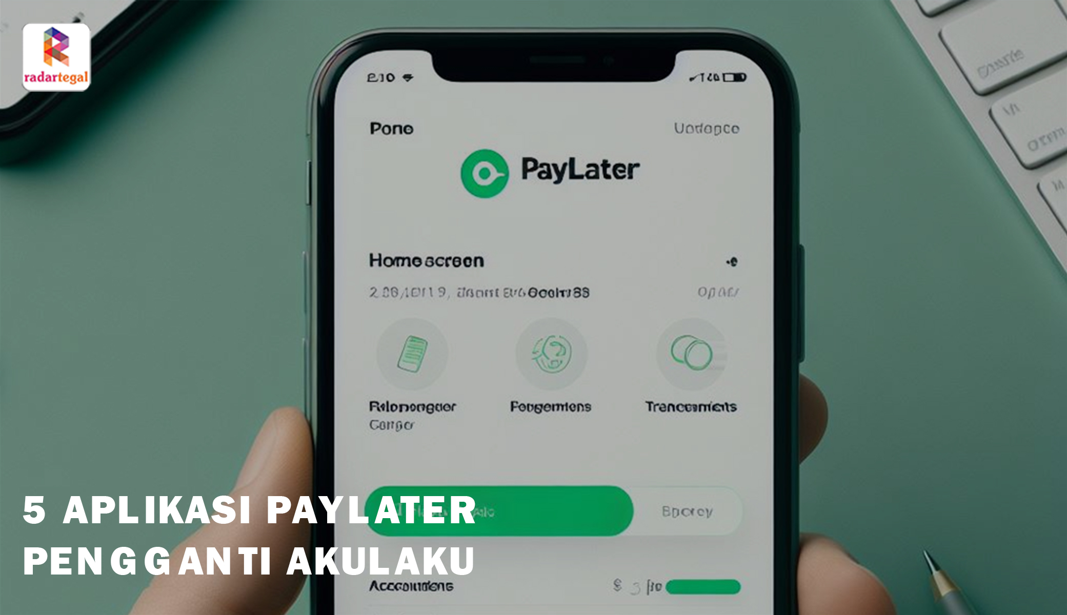 8 Aplikasi PayLater yang Resmi di Indonesia, Ini Cara Daftar dan Kelebihannya