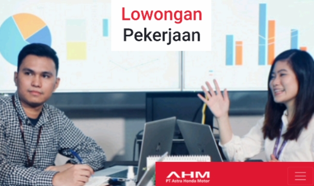 Lowongan Kerja Bagi Lulusan S1 Ekonomi, AHM Cari Budget Planning and Control Analyst, Cek Link Daftar di Sini 