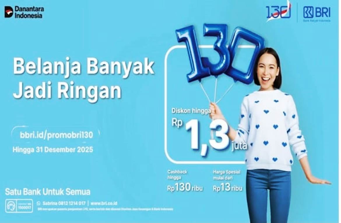 HUT ke-130 BRI Hadirkan Diskon Fantastis untuk Liburan dan Belanja Akhir Tahun