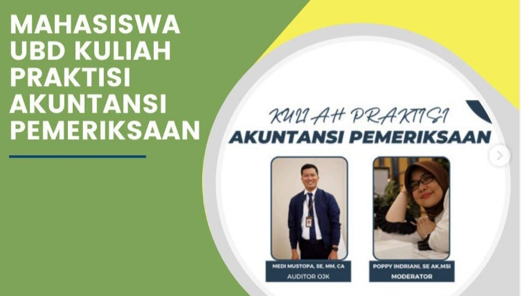 Mahasiswa  UBD Kuliah Praktisi Akuntasi Pemeriksaan