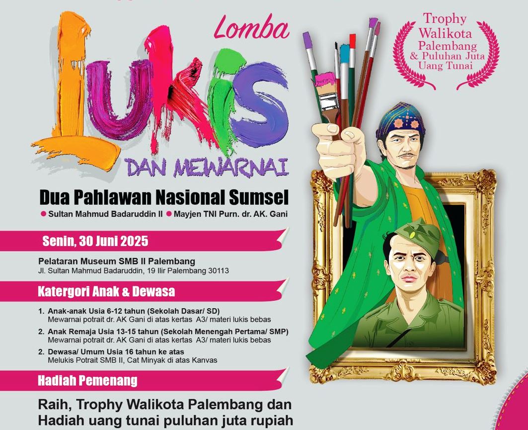 Seru, Yuk Ikuti Lomba Lukis dan Mewarnai Dua Pahlawan Nasional Sumsel
