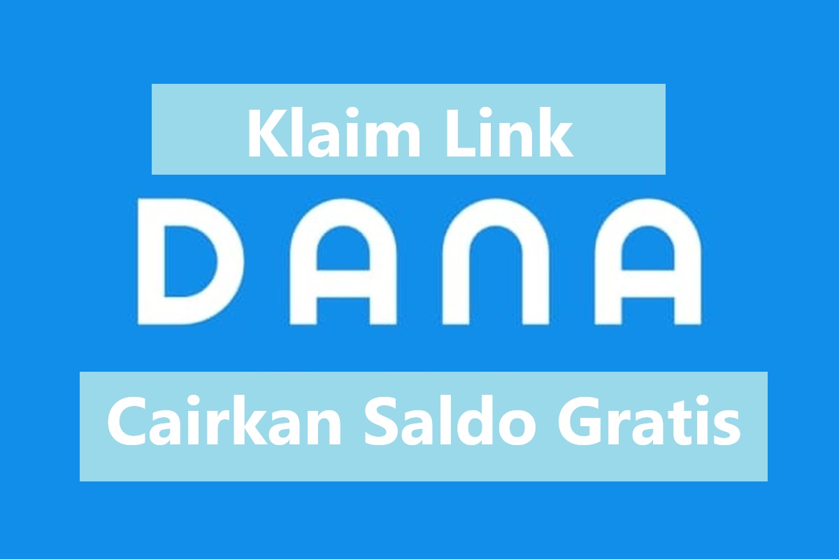 Klik Disini! Link DANA Kaget Terbaru Hari Ini Hasilkan Saldo Gratis, Begini Caranya