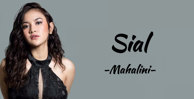 'SIAL' Single Terbaru Mahalini Trending di YouTube dan Tiktok, Berikut Lirik Lagunya