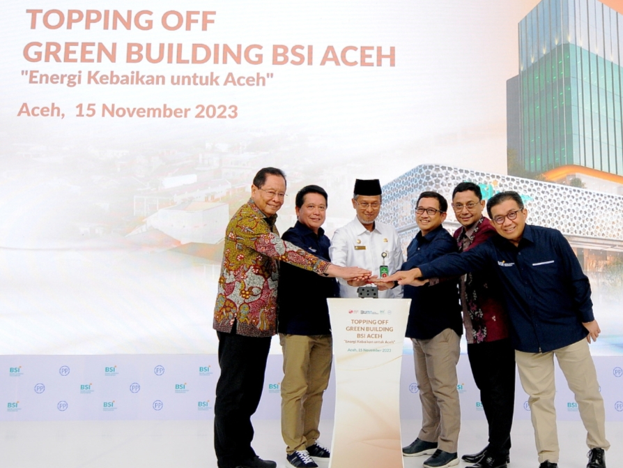 Topping Off Green Building BSI di Aceh Rampung, diresmikan awal Tahun 2024