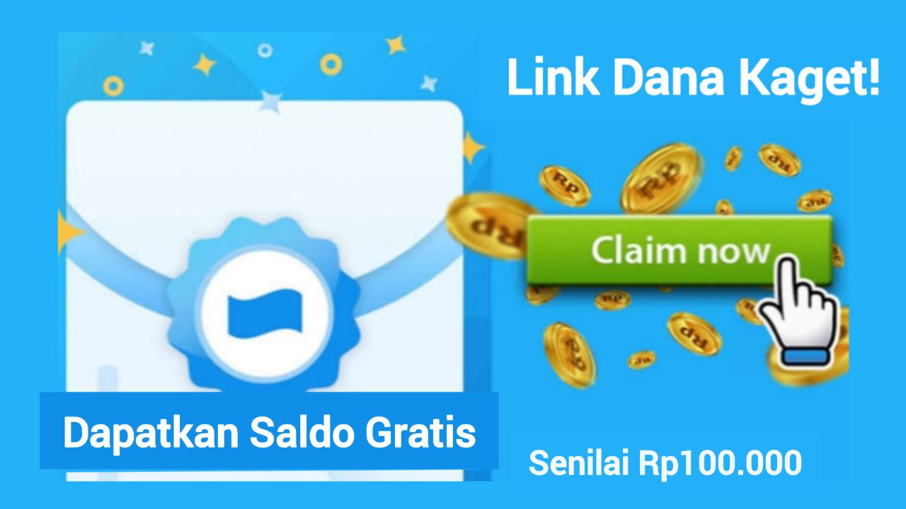 Yuk Klaim DANA Kaget Mudah untuk Persiapan Lebaran, Nikmati Saldo Gratis Hingga Rp155.000  