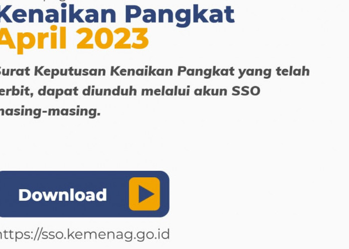 ASN Kemenag Bisa Download Mandiri SK Kenaikan Pangkat Mulai 1 April, Cek Website Berikut