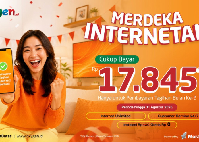 Sambut HUT RI ke-81, Oxygen.id Hadirkan Promo Spektakuler Merdeka Bayar 17.845 bagi Pelanggan Baru
