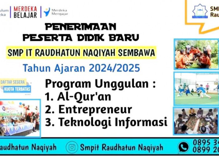 PPDB SMP 2024, SMP IT Raudhatun Naqiyah Sembawa Terima Peserta Didik Baru Gelombang 2, Unggul dalam Al Quran  