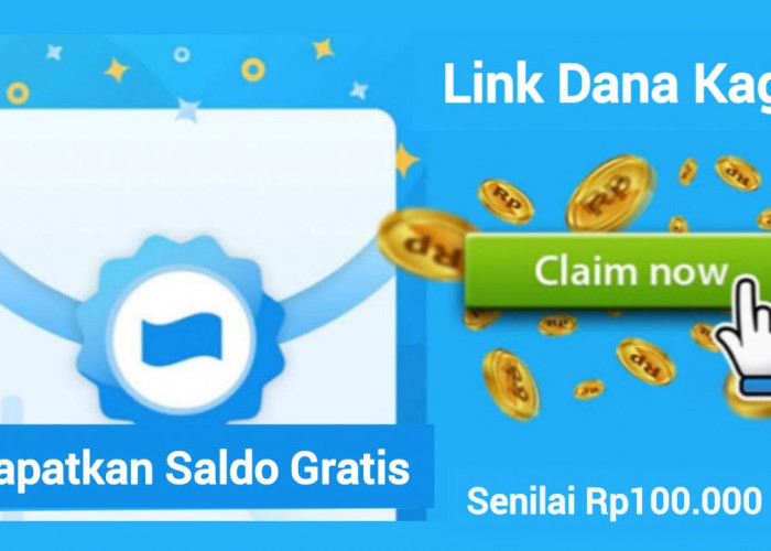 BURUAN! Klaim Sekarang Tautan DANA Kaget Terbaru Menawarkan Saldo Gratis, Ini Kesempatan Terbatas