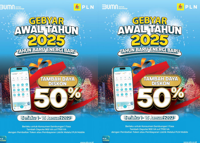 Gebyar Awal Tahun, PLN Gelar Program Promo Tambah Daya 50 Persen